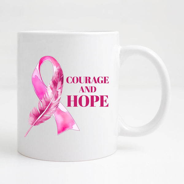 Courage and Hope - Coffee Mug