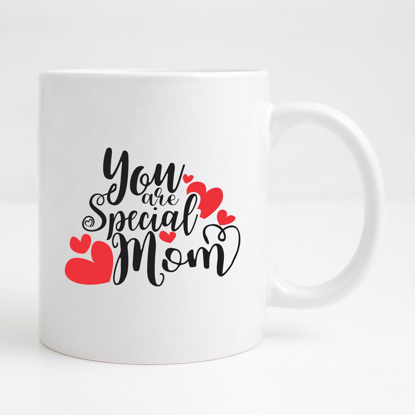You are special Mom Mug