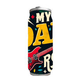 Dad - My Dad Rocks Design on Tumbler, Can, Flask, or Water bottle