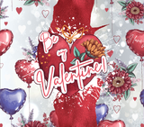 Valentine - Be my Valentine Design on Tumbler, Can, Flask, or Water bottle