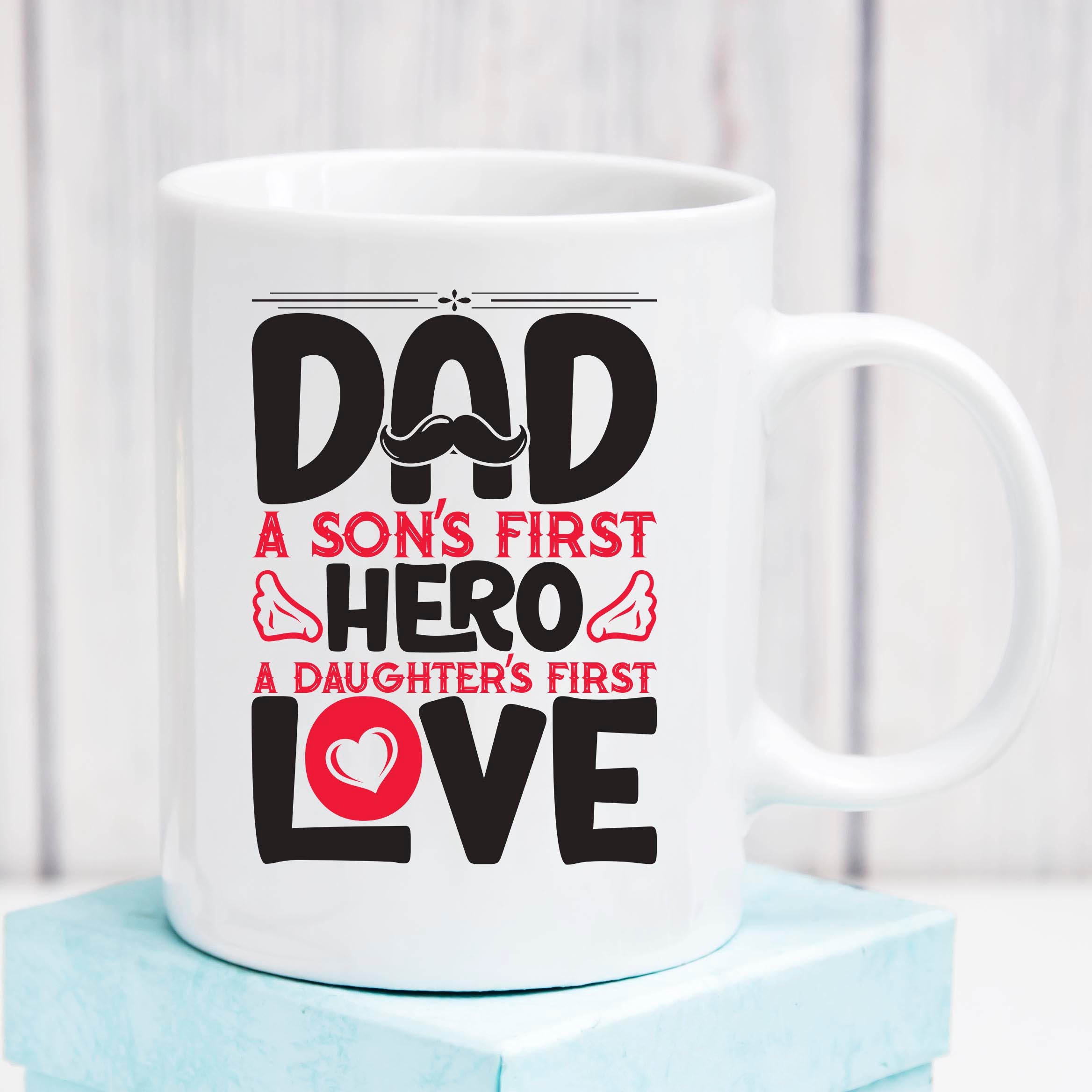 DAD a Sons First Hero Mug