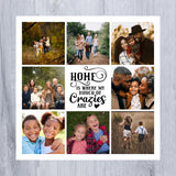 Photo Fridge Magnets "Home is Where My Bunch of Crazies are" Collage (Pack of 2)