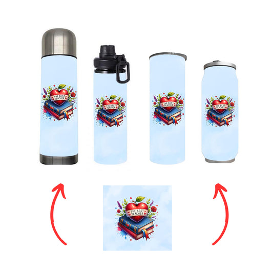 Teacher - The Best Teacher Design on Tumbler, Can, Flask, or Water bottle