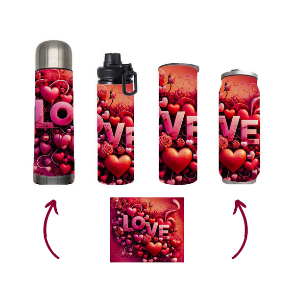 Valentine - Love Design on Tumbler, Can, Flask, or Water bottle