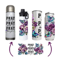 Christian - Pray on it Design on Tumbler, Can, Flask, or Water bottle