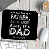 Mouse Pad - FATHER'S DAY (Add your name)