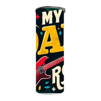 Dad - My Dad Rocks Design on Tumbler, Can, Flask, or Water bottle