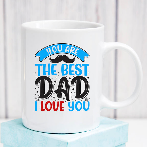 You are the Best Dad Mug