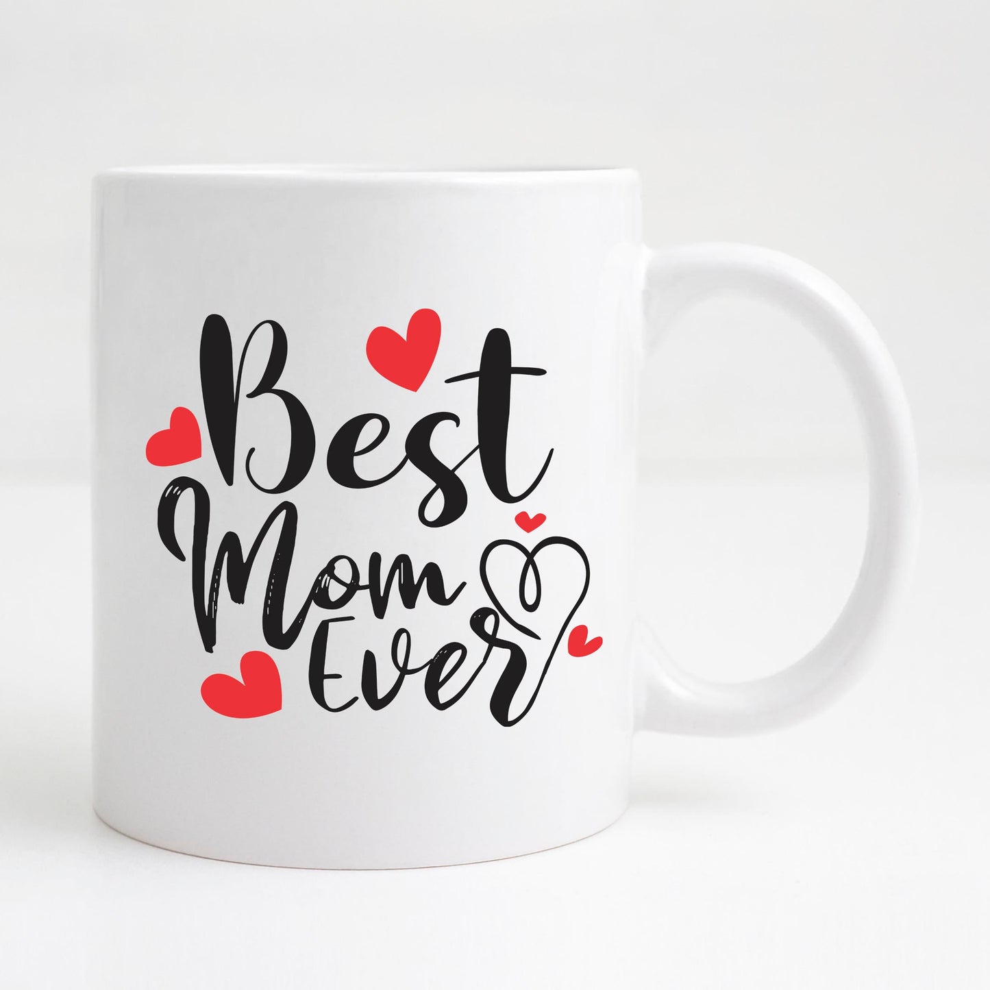 Best mom ever Mug