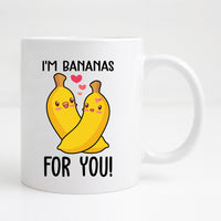 I'm bananas for you Mug