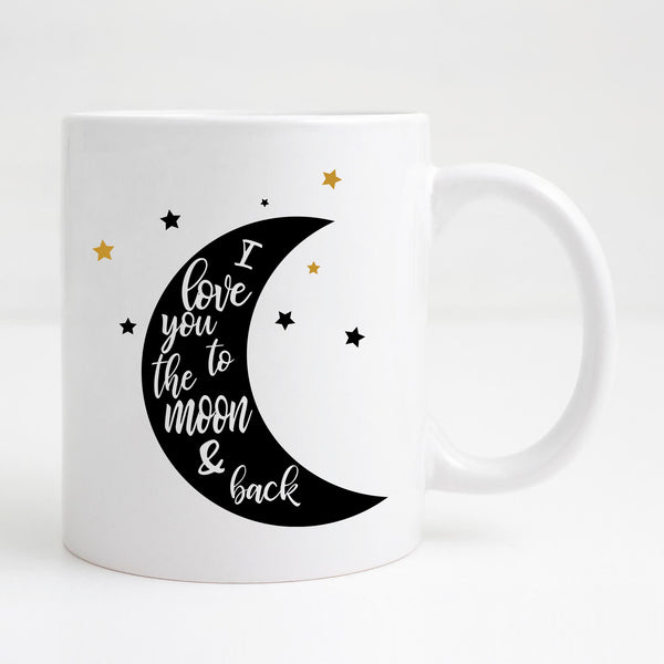 I love you to the moon and back Mug