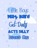 Set of 1 Little Boys, Play hard... Canvas & More 