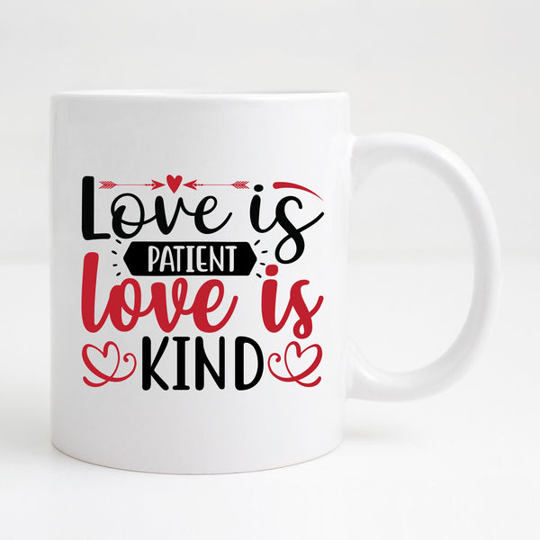 Love is patient love is kind Mug
