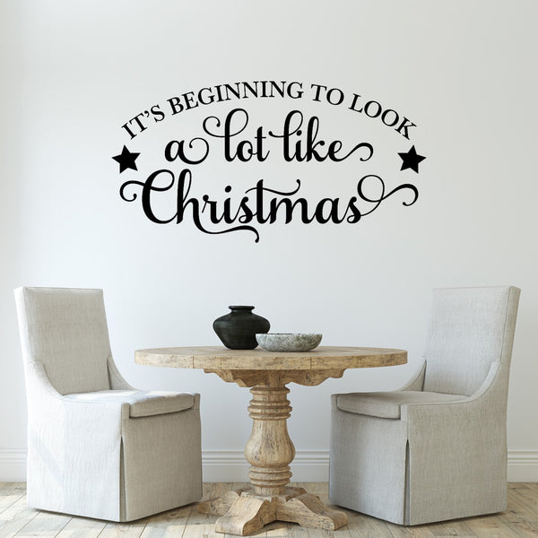 Large Vinyl Wall Art Sticker Quote: It's beginning to look a lot like Christmas