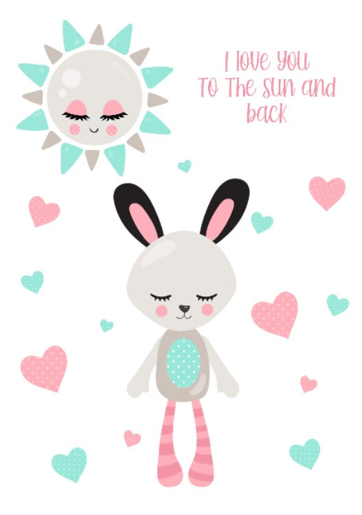 Girls:  Set of 1 -  I love you to the Sun and back (Bunny)