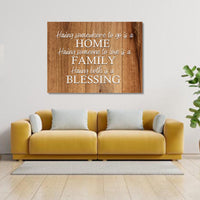Wall Art Quote: Having somewhere to go is a Home Canvas & More 