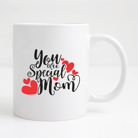 You are special Mom Mug