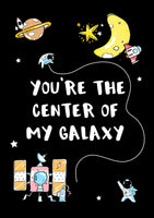 Boys: Set of 1 - You are the center of my Galaxy Canvas & More 